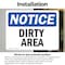 Signmission Dirty Area, 7 in W x Rectangle, Vinyl Decal OS-2PACK-NS-D-57-L-11029 - alternate 4